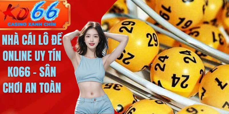 Nhà cái lô đề online uy tín
