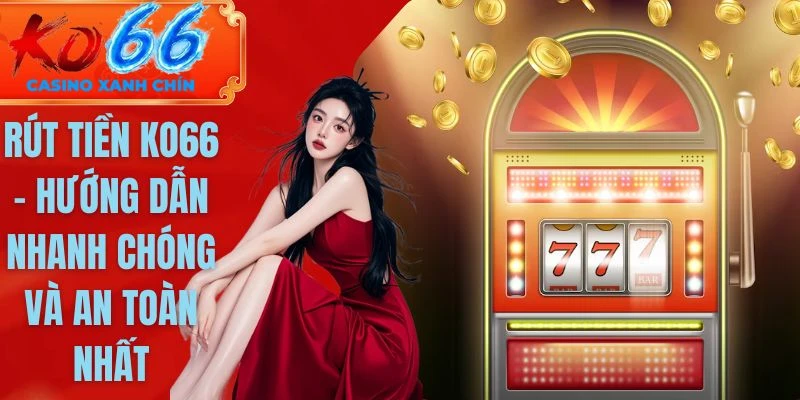 rút tiền KO66